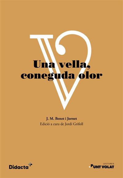 Didacta + Una Vella, Coneguda Olor