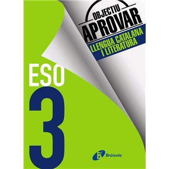 Objectiu aprovar llengua cat 3 eso