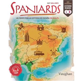 Spaniards un paseo por la historia