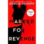 Marked for revenge