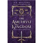 The Amethyst Kingdom