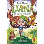 Liana 2: Los árboles cantarines