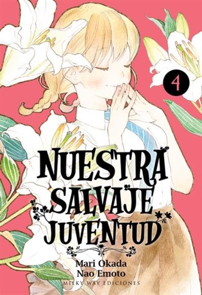 Nuestra salvaje juventud 4