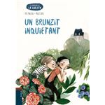 Un brunzit inquietant