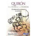Quirón Y El Don De La Herida
