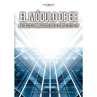 El Módulo de EIE en Ciclos Formativos en el curso 2018-19