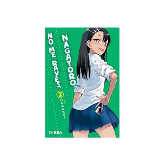 No me rayes Nagatoro 2