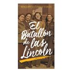 El batallón de las Lincoln