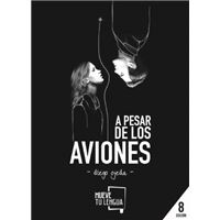 A pesar de los aviones