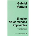 El Mejor De Los Mundos Imposibles