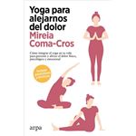 Yoga para alejarnos del dolor