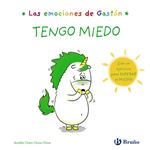 Tengo miedo-emociones de gaston