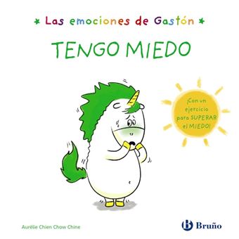 Tengo miedo-emociones de gaston
