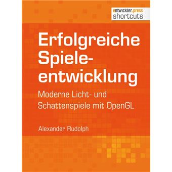 Erfolgreiche Spieleentwicklung - 1