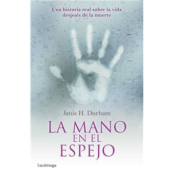 Mano en el espejo, la