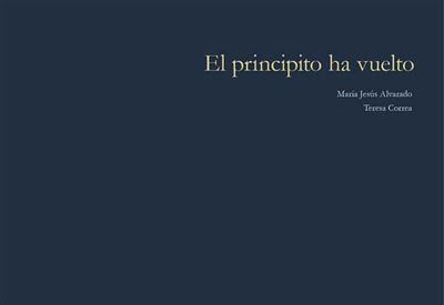 Libros De Las Malas Compañias El Principito Ha Vuelto