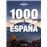 1000 ideas para viajar por España