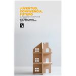 Juventud Convivencia Futuro