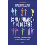 Es manipulación y no lo sabes