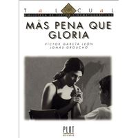 Más pena que Gloria