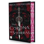 Una corona de sombras. Edición especial