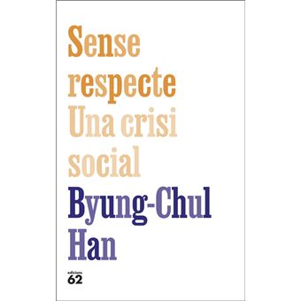 Sense respecte. Una crisi social