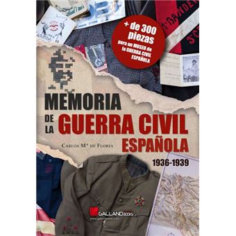 Memoria de la guerra civil española 1936-1939