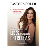 Cuando se apagan las luces, aparecen las estrellas