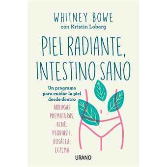 Piel radiante, intestino sano