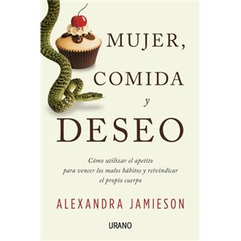 Mujer, comida y deseo - 1