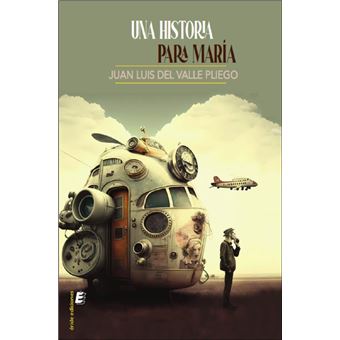 Una Historia Para Maria - 1