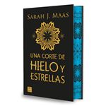 Una corte de hielo y estrellas. Edición especial