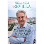 Por qué pasa lo que pasa