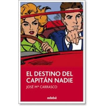 El destino del capitán Nadie