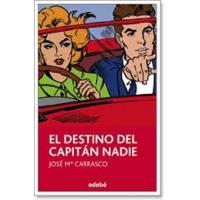 El destino del capitán Nadie