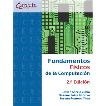 Fundamentos Fisicos De La Computacion 2Ed