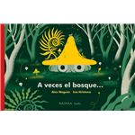 A veces el bosque...