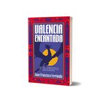 Valencia Encantada