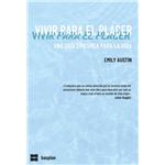 Vivir Para El Placer