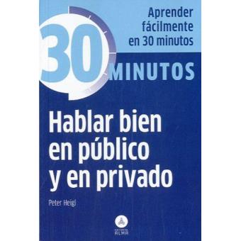Hablar bien en público y en privado - 1