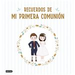 Recuerdos de mi primera comunión