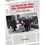 La Edad De Oro Del Periodismo