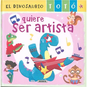 El dinosaurio totó quiere ser artista