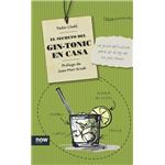 El Secreto Del Gin-Tonic En Casa