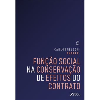 Função Social na Conservação de Efeitos do Contrato - 1