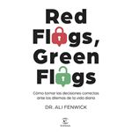 Red Flags Green Flags