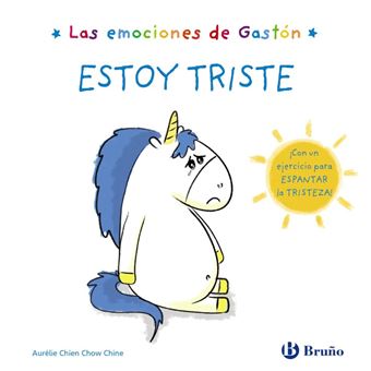 Las emociones de Gastón Estoy triste