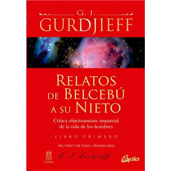 Relatos de Belcebú a su nieto - Libro primero