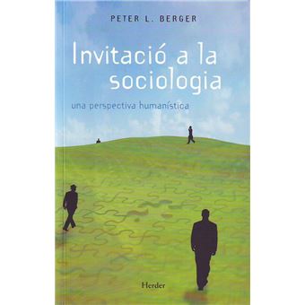 Invitacio a la sociologia