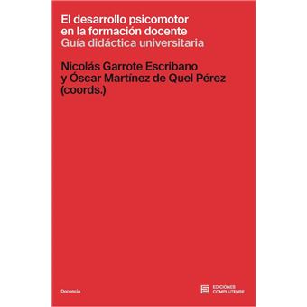 El Desarrollo Psicomotor En La Formacion Docente
